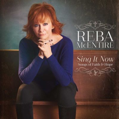 Reba McEntire to release gospel album, 'Sing It Now: Songs of Faith & Hope' on Feb. 3, 2017.