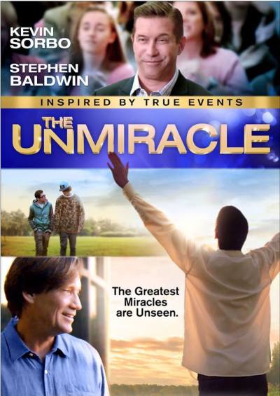 Kevin Sorbo and Stephen Baldwin star in faith based film 'UnMiracle'