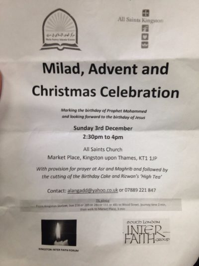 A flier announcing the Milad, Advent and Christmas inter-faith celebration at All Saints Church in Market Place, Kingston upon Thames, England, December 3, 2017.