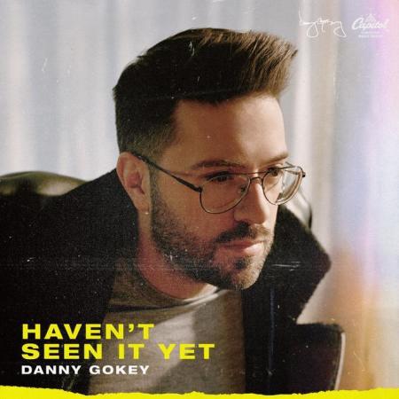 Danny Gokey's 'Haven't Seen It Yet' Debuts #1 on Billboard Top Christian & Gospel, 2019