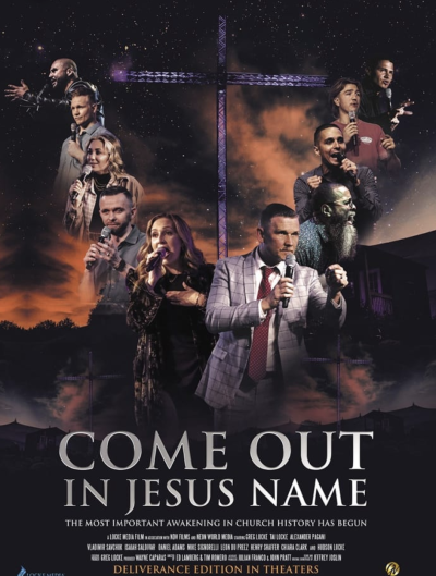 'Come Out in Jesus Name' film poster