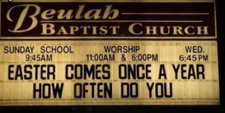 Credit : (Photo: http://www.funnychurchsigns.net/)