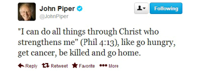 Christian preacher John Piper tweeted about Philippians 4:13 on July 8, 2009.