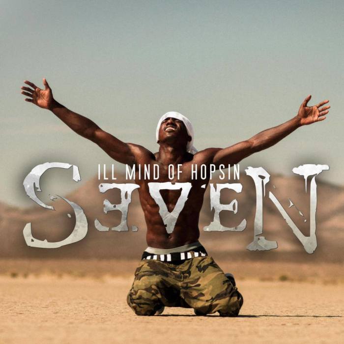 Hopsin's, 'Ill Mind of Hopsin 7'.