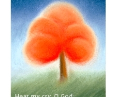 Hear My Cry, O God