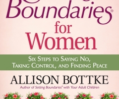 Allison Bottke on 'Setting Boundaries': 'Being In Control is Not the Same as Being Controlling'