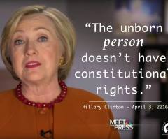 Planned Parenthood Staffer Attacks Hillary Clinton for Calling Baby an 'Unborn Person' and 'Child'