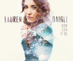 Lauren Daigle: Evolution of the Millennial Christian From 'American Idol' Days to Billboard No. 1 (Interview)