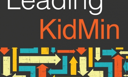 Children's Ministry Leaders: Lead Through Change Like Never Before