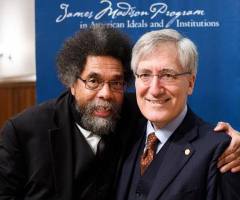 Cornel West, Robert George Condemn Efforts to Silence Free Speech on College Campuses