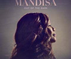 Mandisa Returns With 'Out of the Darkness' Album After 3-Year Depression Battle 