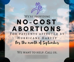 Whole Woman's Health Offers Free Abortions to Harvey Victims; Pro-Life Advocates Call It 'Heinous'