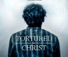 'Tortured For Christ' Movie to Premiere in Theaters Telling True Story Of One Man's Unwavering Faith