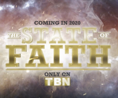 TBN Tracks Global Impact of Christianity for 'Groundbreaking' Docuseries 'The State of Faith'