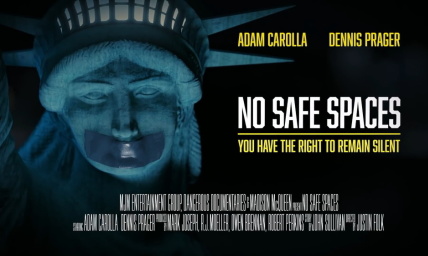 'No Safe Spaces': Important new film tackles freedom of speech vs. tyranny 