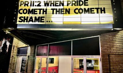 Church rents movie theater marquee in response to LGBT pride event: 'Then cometh shame' 