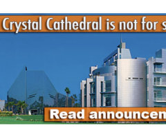 Crystal Cathedral: God Will Turn Bankruptcy Case Around