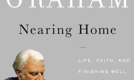 Billy Graham: 'Nearing Home' Chapter One